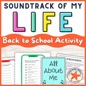 Preview of Back to School All About Me Soundtrack of My Life Music Playlist Activity