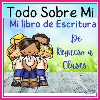 Preview of Back to School: All About Me Spanish writing