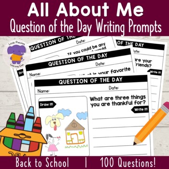 Preview of Back to School All About Me Writing Prompts Question of the Day