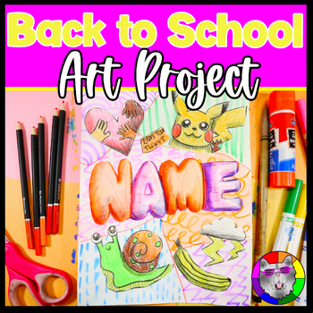 Preview of Back to School Art Lesson Plan, Name Artwork for 3rd, 4th, 5th Grade