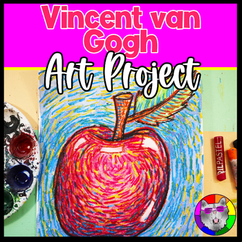 Preview of Back to School Art Lesson, Van Gogh Apple Artwork Grades 3-5