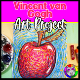 Back to School Art Lesson, Van Gogh Apple Artwork Grades 3-5
