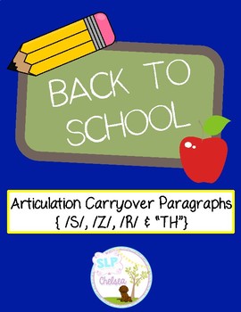 Preview of Back to School Articulation Carryover Paragraphs (S, Z, R & TH)