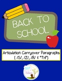 Back to School Articulation Carryover Paragraphs (S, Z, R & TH)