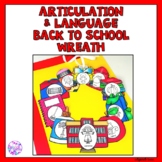 Back to School Articulation and Language Wreath Craft