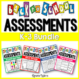 Back to School Assessments Bundle (K-3)