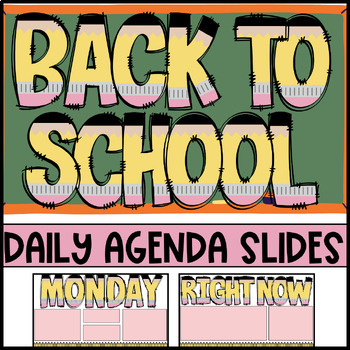 Preview of Back to School, August - Agenda - Daily Slides - Cute, Fun, Pencils, Seasonal