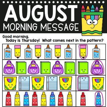 Preview of Back to School - August Morning Message - Preschool, Pre-K, Kindergarten