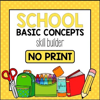 Preview of Back to School Basic Concepts Skill Builder *NO PRINT & INTERACTIVE* (+BOOM)