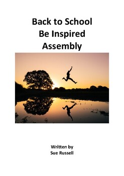 Preview of Back to School Be Inspired Class Play or Assembly