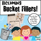Back-to-School-Becoming Bucket Fillers Activities Pack!