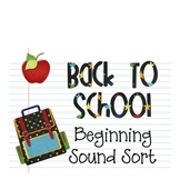 Back to School: Beginning Sound Sort