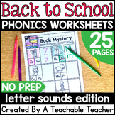 Back to School Beginning Sounds Worksheets | Letters and S