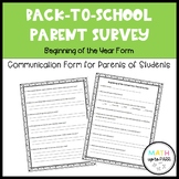 Back to School Parent Questionnaire- Beginning of the Year