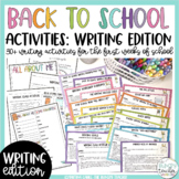 Back to School Beginning of the Year Writing Activities an