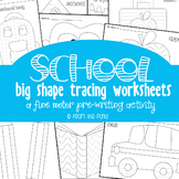 Back to School Big Shape Tracing Pages