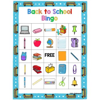 Back to School Bingo - Beginning of School Year Activities by Kathy ...