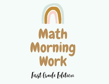 Preview of Back to School! Boho Style Math Morning Work Printable Worksheets (First Grade)
