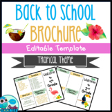 Back to School Brochure - Tropical Themed - EDITABLE
