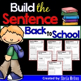 Back to School Build the Sentence Interactive Word Work Ac