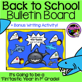 Back to School Bulletin Board 1st Grade Sharks