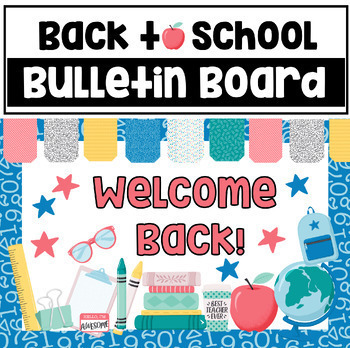 Back to School Bulletin Board by Sweetly Elementary | TPT