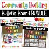 Back to School Community Building Bulletin Board BUNDLE: P