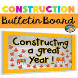 Back to School Bulletin Board Ideas for Construction Theme
