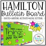 Back to School Bulletin Board | Hamilton Quote