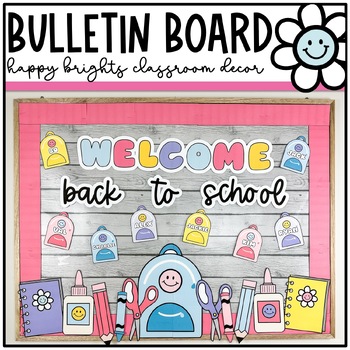 Back to School Bulletin Board | Happy Brights Classroom Decor | TPT