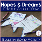 Back to School Bulletin Board Activity - Hopes and Dreams
