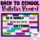 Back to School Bulletin Board | In a World Where you Can b