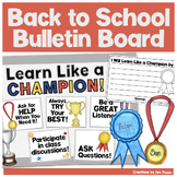 Beginning of the Year Bulletin Board Learn Like a Champion