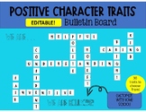 Back to School Bulletin Board ~ Positive Character Traits