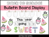 Back to School Bulletin Board| Sweet| Watermelon| Tropical