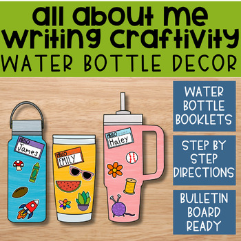 Preview of Back to School Bulletin Board │Water Bottle Writing Craftivity │All About Me
