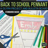 Back to School Bulletin Board and Pennant Glyph Project