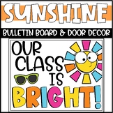 Back to School Bulletin Board or Door Decoration - Sunshine
