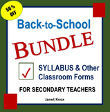Back to School Bundle:  Syllabus and Classroom Forms for S