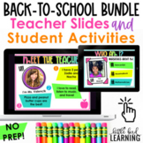 Back to School Bundle - Teacher Slides and Student Activit