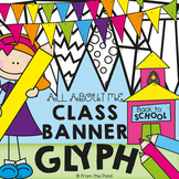 Back to School Classroom Banner Activity Glyph  - All About Me