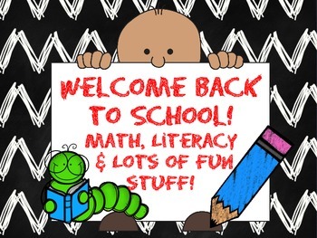Preview of Back to School! CCSS Math, Literacy & Lots of Fun Stuff!