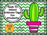 Back to School Cactus Welcome Tags for Students