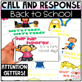 Back to School Call and Response Attention Getters