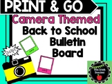 PRINT & GO Camera Themed EDITABLE Bulletin Board