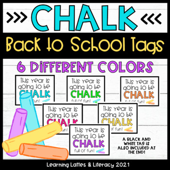Preview of Back to School Chalk Student Gift Tags CHALK Full of Fun Student DIY Gift