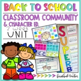Back to School Classroom Community & Character Education Unit