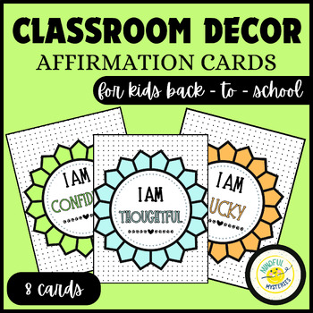 Preview of Back to School Classroom Decor Affirmation Cards for Kids | Positive Affirmation