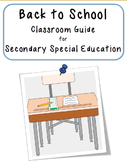Back to School Classroom Guide for Secondary Special Education
