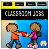 Classroom Jobs Pack with Job Posters and Teacher Checklist